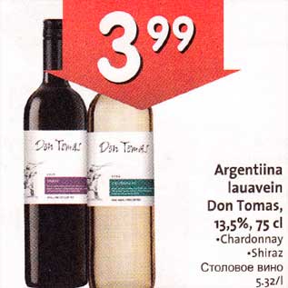 Allahindlus - Argentiina lauavein Don Tomas, l3,5%,75 сl .Chardonnay .Shiraz