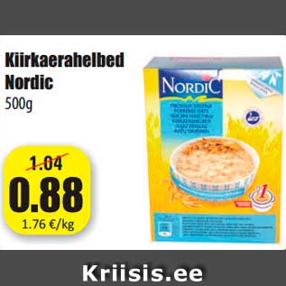 Allahindlus - Kiirkaerahelbed Nordic 500g