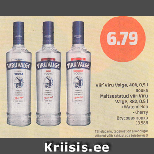 Allahindlus - Viin Viru Valge, 40%, 0,5 l; Maitsestatud viin Viru Valge, 38%, 0,5 l .Watermeion .Cherry