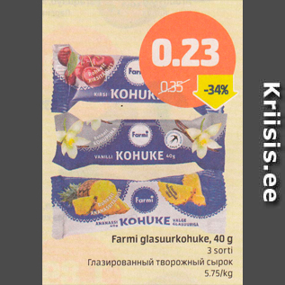 Allahindlus - Farmi glasuurkohuke, 40 g