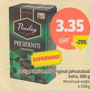 Allahindlus - Paulig Presidentti Original jahvatatud kohv, 500 g