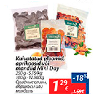 Allahindlus - Kuivatatud ploomid, aprikoosid või mandlid Mini Day