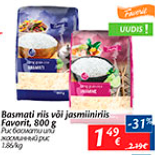 Allahindlus - Basmati riis või jasmiiniriis Favorit, 800 g