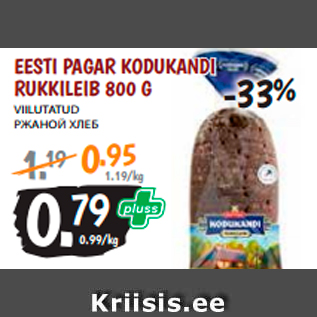 Allahindlus - EESTI PAGAR KODUKANDI RUKKILEIB 800 G