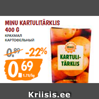 Allahindlus - MINU KARTULITÄRKLIS 400 G