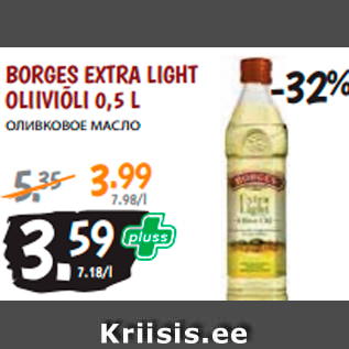 Allahindlus - BORGES EXTRA LIGHT OLIIVIÕLI 0,5 L