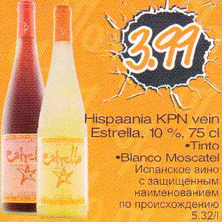 Allahindlus - Hispaania KPN vein Estrella, 10%,75 cl .Tinto .Bianco Moscatel