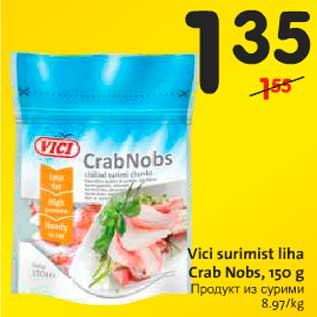 Allahindlus - Vici surimist liha Crab Nobs, 150 g