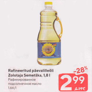 Allahindlus - Rafineeritud päevalilleõli Zolataja Semetška, 1,8 l