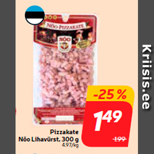 Allahindlus - Pizzakate Nõo Lihavürst, 300 g