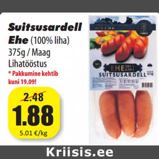 Allahindlus - Suitsusardell Ehe(100% liha) 375g / Maag Lihatööstus