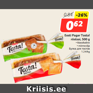 Allahindlus - Eesti Pagar Tosta! röstsai, 500 g