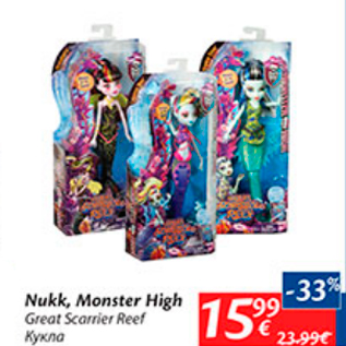 Allahindlus - Nukk, Monster High