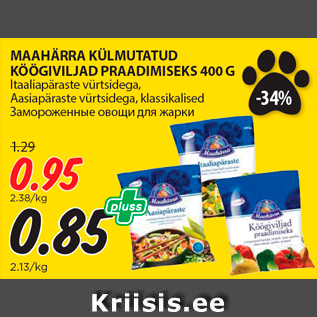 Allahindlus - MAAHÄRRA KÜLMUTATUD KÖÖGIVILJAD PRAADIMISEKS 400 G