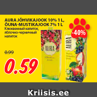 Allahindlus - AURA JÕHVIKAJOOK 10% 1 L, ÕUNA-MUSTIKAJOOK 7% 1 L