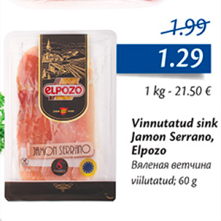 Allahindlus - Vinnutatud sink Jamon Serrano, Elpozo