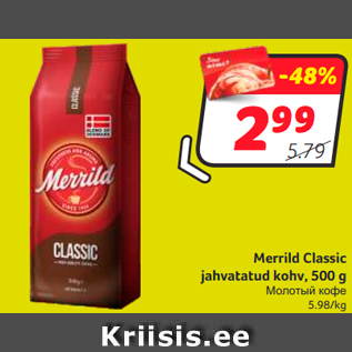 Allahindlus - Merrild Classic jahvatatud kohv, 500 g