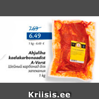 Allahindlus - Ahjuliha kaelakarbonaadist A-Vorst, 1 kg