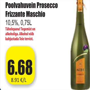 Allahindlus - Poolvahuvein Prosecco Frizzante Maschio