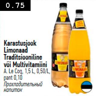 Allahindlus - Karastusjook Limonaad Traditsiooniline või Multivitamiini