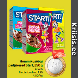 Allahindlus - Hommikusöögi padjakesed Start, 250 g