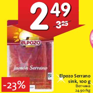 Allahindlus - Elpozo Serrano sink, 100 g