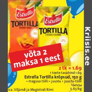 Allahindlus - Estrella Tortilla krõpsud, 150 g