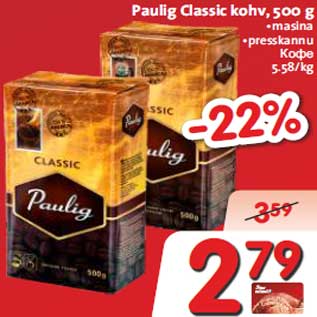 Allahindlus - Paulig Classic kohv, 500 g