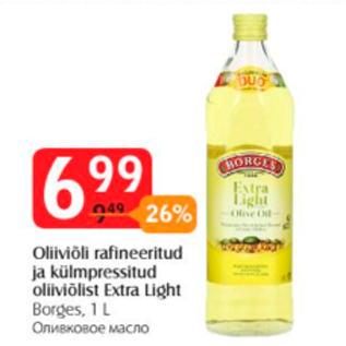 Allahindlus - Oliiviõli rafineeritud ja külmpressitud oliiviõlist Extra Light