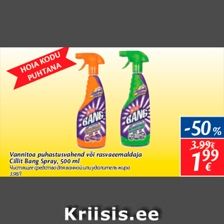 Allahindlus - Vannitoa puhastusvahend või rasvaeemaldaja Cillit Bang Spray, 500 ml