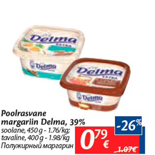 Allahindlus - Poolrasvane margariin Delma, 39%