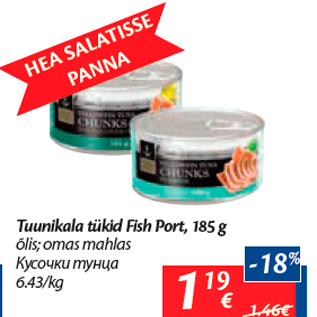 Allahindlus - Tuunikala tükid Fish Port, 185 g