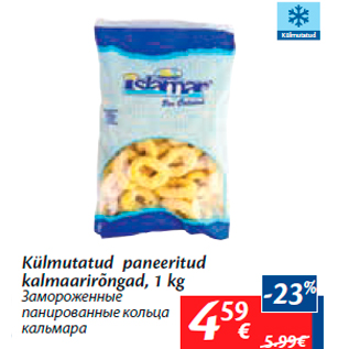 Allahindlus - KülmutatudKülmutatud paneeritud kalmaarirõngad, 1 kg