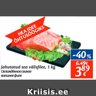 Allahindlus - Jahutatud sea välisfilee, 1 kg