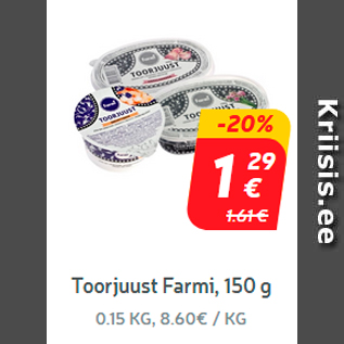 Allahindlus - Toorjuust Farmi, 150 g