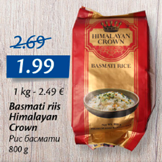 Allahindlus - Basmati riis Himalayan Crown, 800 g