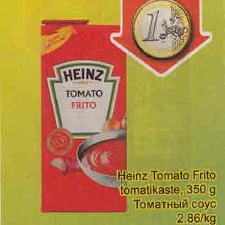 Allahindlus - Heinz Tomato Fritо tomatikaste, 350 g