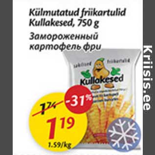 Allahindlus - Külmutatud friikartulid Kullakesed, 750 g