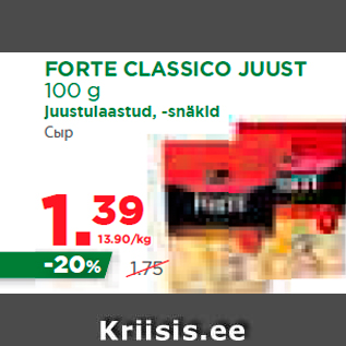 Allahindlus - FORTE CLASSICO JUUST 100 g