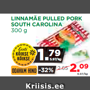 Allahindlus - LINNAMÄE PULLED PORK SOUTH CAROLINA 300 g