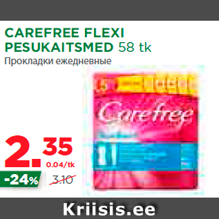 Allahindlus - CAREFREE FLEXI PESUKAITSMED 58 tk