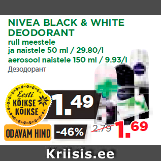 Allahindlus - NIVEA BLACK & WHITE DEODORANT