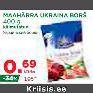 Allahindlus - MAAHÄRRA UKRAINA BORŠ