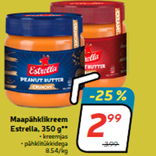 Allahindlus - Maapähklikreem Estrella, 350 g**