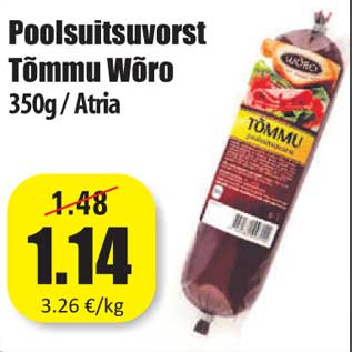 Allahindlus - Poolsuitsuvorst Tõmmu Wõro 350g / Atria