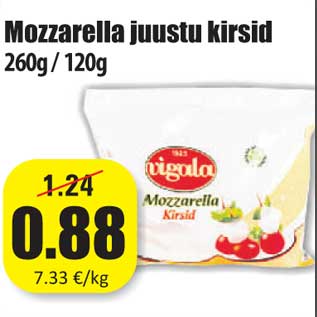 Allahindlus - Mozzarella juustu kirsid 260g / 120g