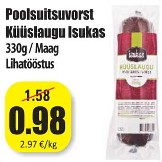 Allahindlus - Poolsuitsuvorst Küüslaugu Isukas 330g / Maag Lihatööstus