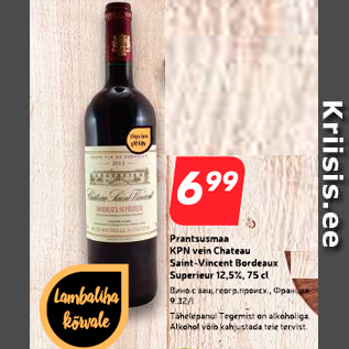 Allahindlus - Prantsusmaa KPN vein Chateau Saint-Vincent Bordeaux Superieur