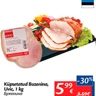 Allahindlus - Küpsetatud Buzenina, Uvic, 1 kg