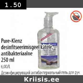 Allahindlus - Pure-Klenz dusinfitseerimisgeel kätele, antibakteriaalne 250 ml